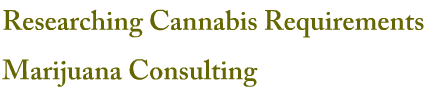 California Cannabis Business License Consultants
